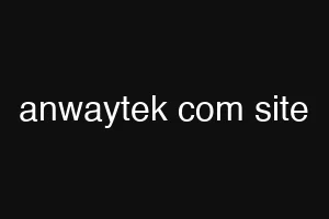 anwaytek com site